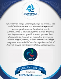 COPARMEX Hidalgo felicita a CATSA por su primer aniversario empresarial